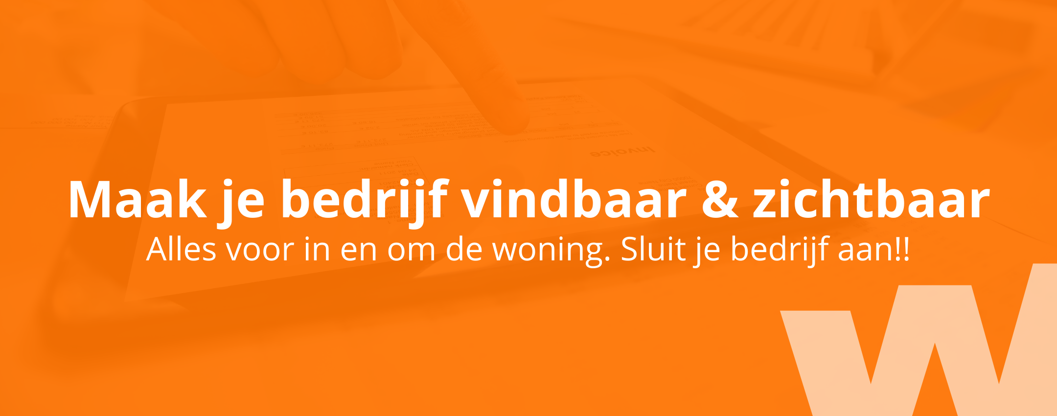 Maak je bedrijf vindbaar & zichtbaar bij Woningpartner