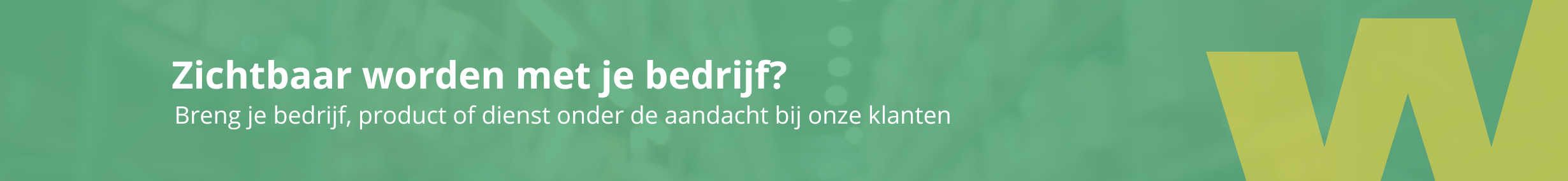 Word zichtbaar via Woningpartner. Sluit je bedrijf aan als partner