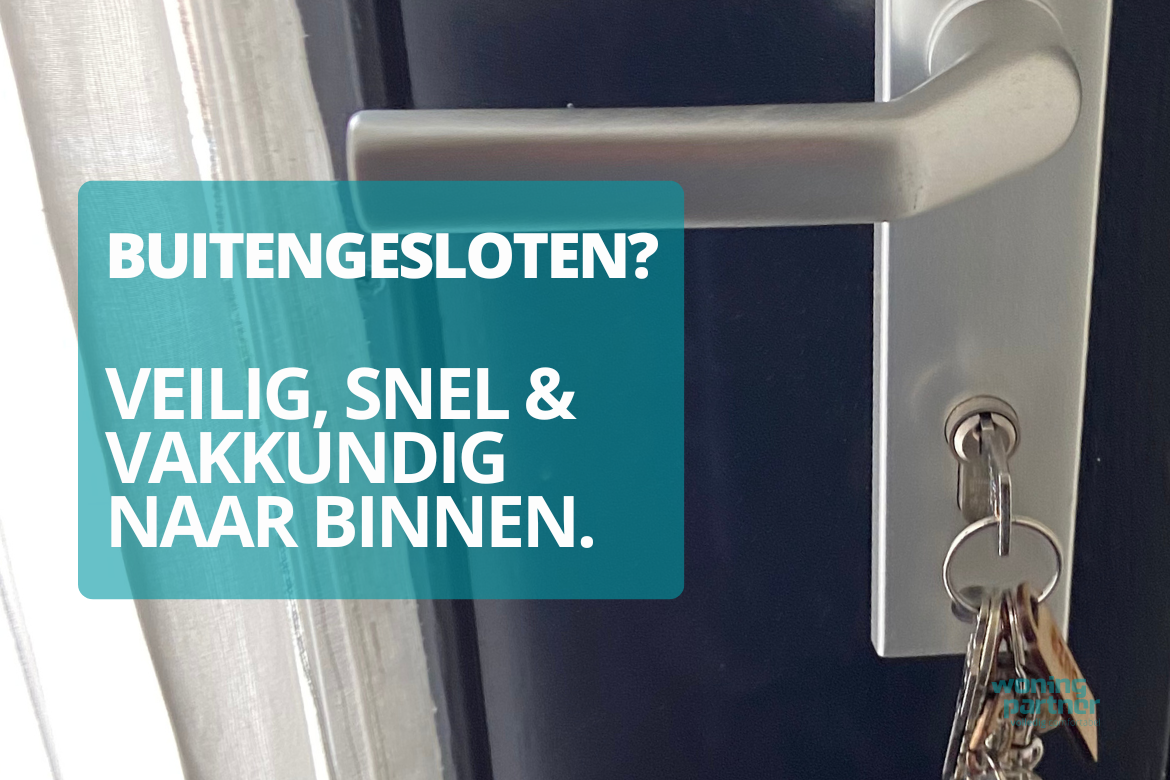 Buitensluiting veilig via Woningpartner